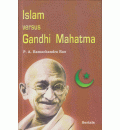 Islam versus Gandhi Mahatma